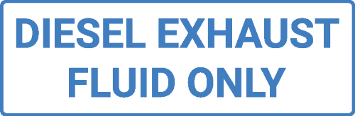 Diesel Exhaust Fluid Only 9.5"x3"